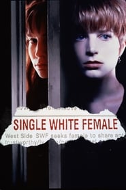 Single White Female 1992 (زن سفید تنها)
