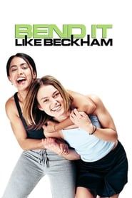 دانلود فیلم Bend It Like Beckham 2002 دوبله فارسی بدون سانسور