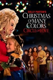 Dolly Parton's Christmas of Many Colors: Circle of Love 2016
