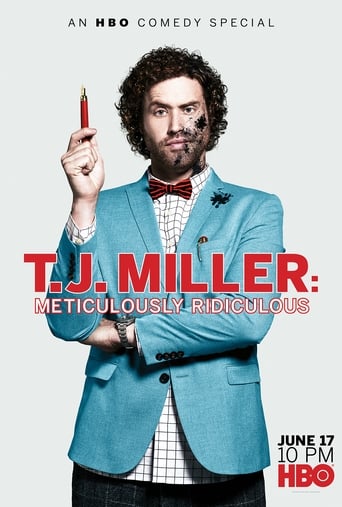 T.J. Miller: Meticulously Ridiculous 2017