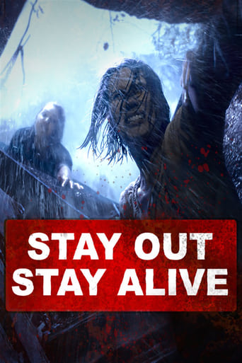 Stay Out Stay Alive 2019