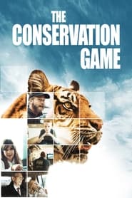 دانلود فیلم The Conservation Game 2021 (بازی حفاظت) دوبله فارسی بدون سانسور
