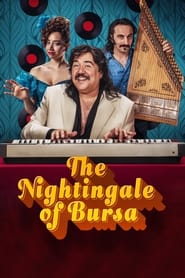 دانلود فیلم The Nightingale of Bursa 2023 (بلبل بورسا) دوبله فارسی بدون سانسور