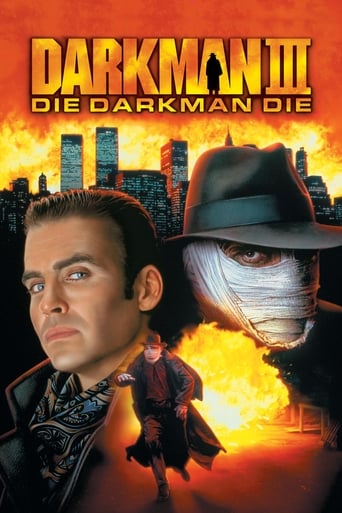 Darkman III: Die Darkman Die 1996 (مرد تاریکی ۳: بمیر مرد تاریکی بمیر)