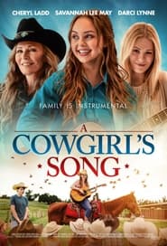 A Cowgirl's Song 2022 (آهنگ یک دختر گاوچران)