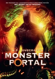 H.P. Lovecraft's Monster Portal 2022 (پیشنهاد)