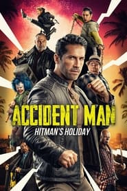Accident Man: Hitman's Holiday 2022 (مرد حادثه آفرین 2)