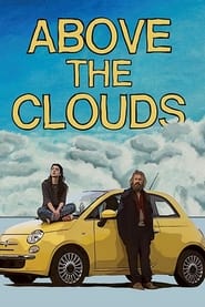 دانلود فیلم Above the Clouds 2018 دوبله فارسی بدون سانسور