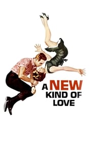 A New Kind of Love 1963 (نوع جدید عشق)