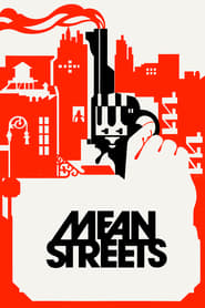 Mean Streets 1973 (خیابان‌های پایین شهر)