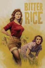 دانلود فیلم Bitter Rice 1949 دوبله فارسی بدون سانسور