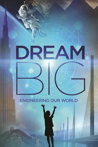 Dream Big: Engineering Our World 2017