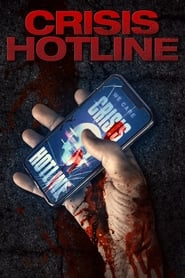 دانلود فیلم Crisis Hotline 2019 دوبله فارسی بدون سانسور