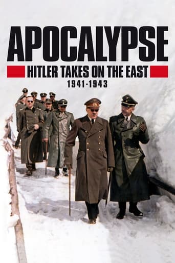 Apocalypse: Hitler Takes on The East (1941-1943) 2021