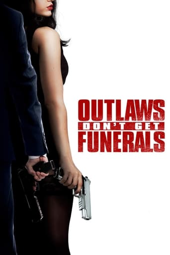 دانلود فیلم Outlaws Don't Get Funerals 2019 دوبله فارسی بدون سانسور