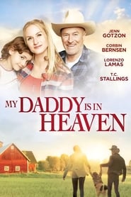 My Daddy is in Heaven 2017 (پدر من در بهشت ​​است)