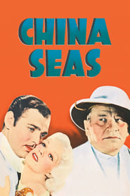دانلود فیلم China Seas 1935 دوبله فارسی بدون سانسور