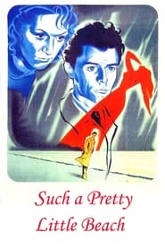 دانلود فیلم Such a Pretty Little Beach 1949 دوبله فارسی بدون سانسور