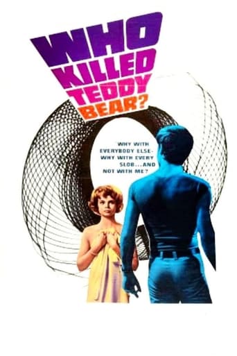 Who Killed Teddy Bear? 1965