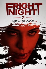 Fright Night 2: New Blood 2013 (وحشت شب ۲)