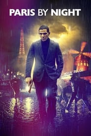 دانلود فیلم Paris by Night 2012 (یک شب) دوبله فارسی بدون سانسور