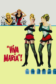 دانلود فیلم Viva Maria! 1965 دوبله فارسی بدون سانسور