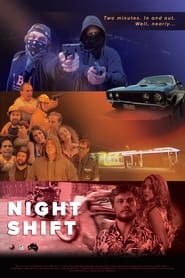 دانلود فیلم Night Shift 2021 دوبله فارسی بدون سانسور