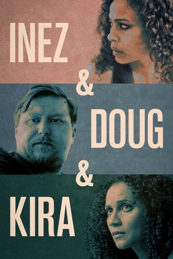Inez & Doug & Kira 2019 (اینز و داگ و کیرا)