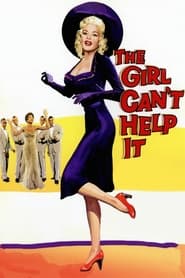 دانلود فیلم The Girl Can't Help It 1956 دوبله فارسی بدون سانسور