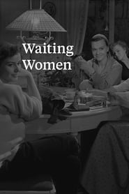 دانلود فیلم Waiting Women 1952 دوبله فارسی بدون سانسور