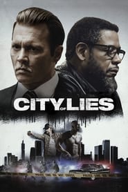City of Lies 2018 (شهر دروغ‌ها)