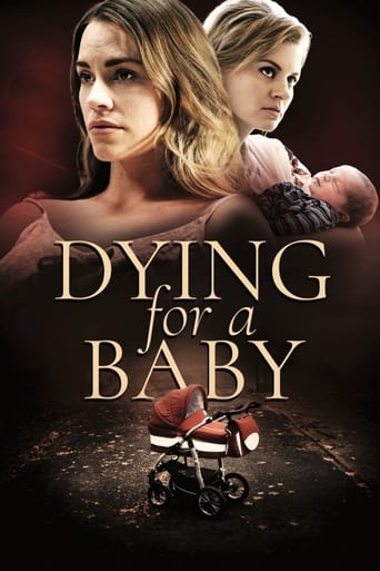 Dying for a Baby 2019 (در حال مرگ برای یک کودک)