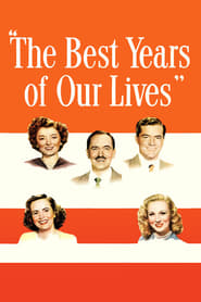 دانلود فیلم The Best Years of Our Lives 1946 (بهترین سال های زندگی ما) دوبله فارسی بدون سانسور