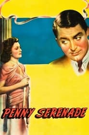 دانلود فیلم Penny Serenade 1941 دوبله فارسی بدون سانسور