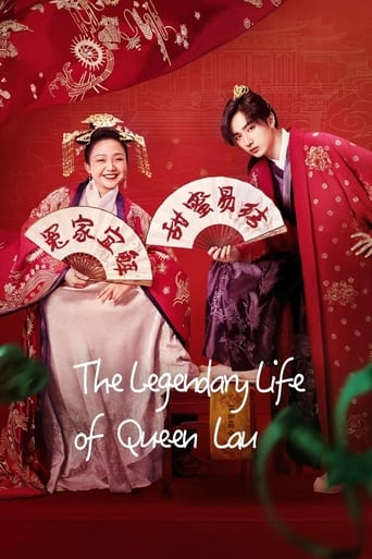 The Legendary Life of Queen Lau 2022 (زندگی افسانه ای ملکه لاو)