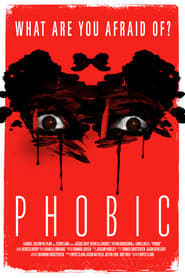 دانلود فیلم Phobic 2020 دوبله فارسی بدون سانسور