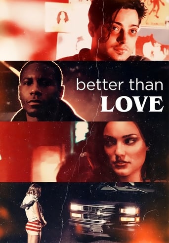 Better Than Love 2019 (بهتر از عشق)