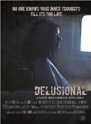 دانلود فیلم Delusional 2022 (متوهم) دوبله فارسی بدون سانسور