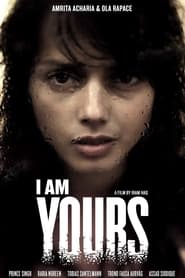 I Am Yours 2013