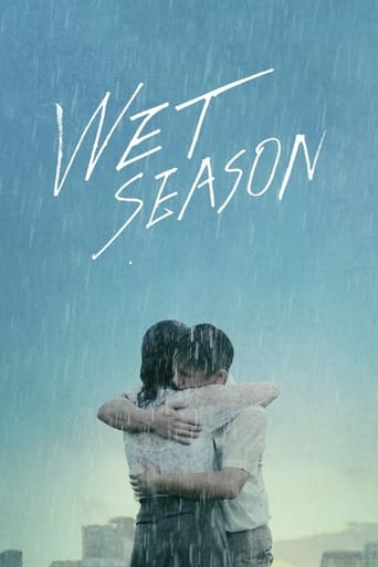 دانلود فیلم Wet Season 2019 (موسم عاشقی) دوبله فارسی بدون سانسور