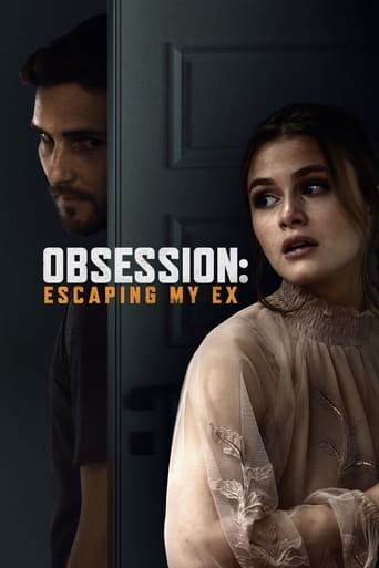Obsession: Escaping My Ex 2020