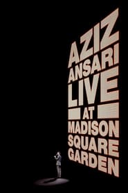 Aziz Ansari: Live at Madison Square Garden 2015