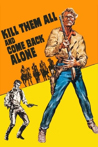Kill Them All and Come Back Alone 1968