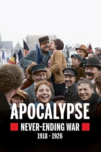 Apocalypse: Never-Ending War (1918-1926) 2018