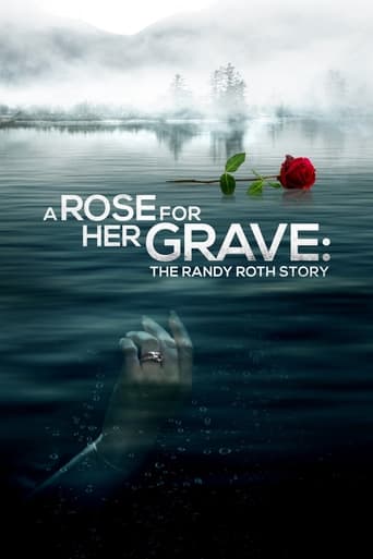 A Rose for Her Grave: The Randy Roth Story 2023 (گل رز برای قبرش: داستان رندی راث)