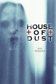House of Dust 2013 (خانه خاکسترها)
