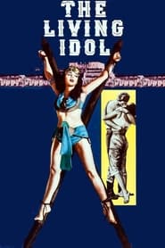 دانلود فیلم The Living Idol 1957 دوبله فارسی بدون سانسور