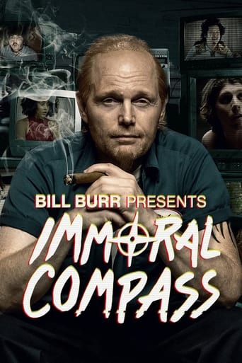 Bill Burr Presents Immoral Compass 2021