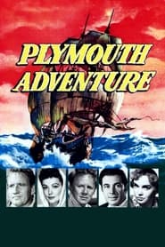 دانلود فیلم Plymouth Adventure 1952 دوبله فارسی بدون سانسور