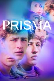 دانلود سریال Prisma 2022 (پریسما) دوبله فارسی بدون سانسور